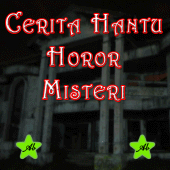 Cerita Hantu Horor Misteri Apk