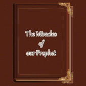 Miracles Prophet Muhammad SAWW Apk