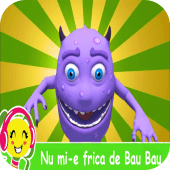 Nu mi-e frica de Bau Bau Apk