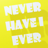 Never Have I Ever (MULTI-MODE) Apk