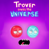 Trover saves The universe Apk