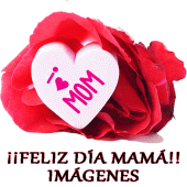 Feliz Día de la Madre Apk