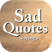 Sad Quotes And Sayings That Will Relieve Your Pain Apk