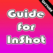 Guide For Inshot Apk