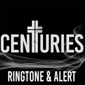 Centuries Ringtone & Alert Apk