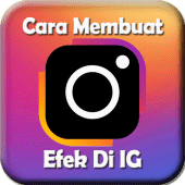 Cara Membuat Efek ig Viral Terbaru Apk