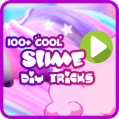 100+ Cool Slime DIY Tricks Apk