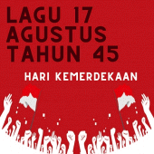 Lagu 17 Agustus Tahun 45 Apk