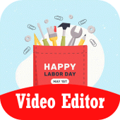 2021 Lobor Day Wishes Video: Video Maker Apk