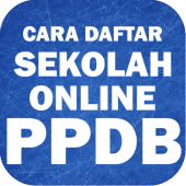 Cara Daftar Sekolah Online PPDB Apk