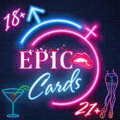 Epic Cards 18+ Игра для взрослых Apk