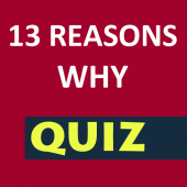 Quiz 13 Reasons Why? Apk