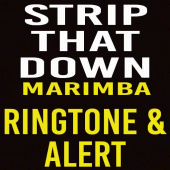 Strip That Down Marimba Tone Apk