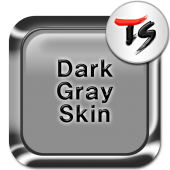 Dark Gray Skin for TS Keyboard Apk