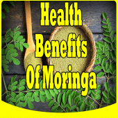 Health Benefits Of Moringa Apk