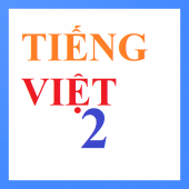 Học tốt Tiếng Việt lớp 2 Apk