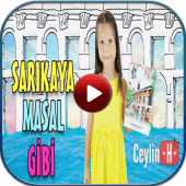 Ceylin-H Sarıkaya Masal Gibi Apk