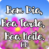 Bom dia, Boa Tarde e Boa Noite Apk